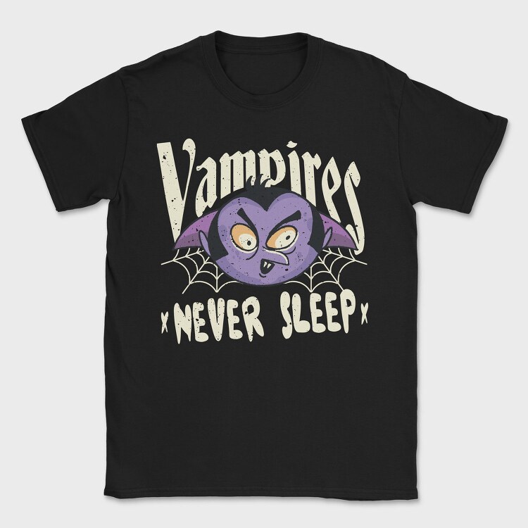 Vampires Never Sleep, Tricou Barbati (Unisex)