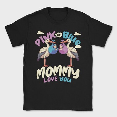 Pink or Blue Babies, Tricou Barbati (Unisex)