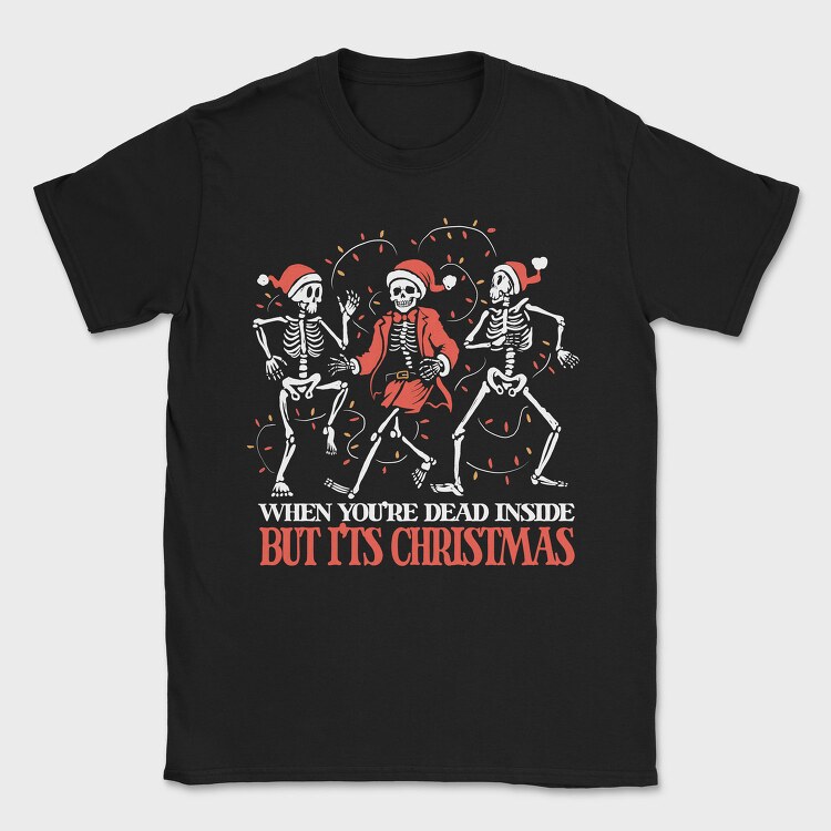 Skeletons Christmas, Tricou Barbati (Unisex)