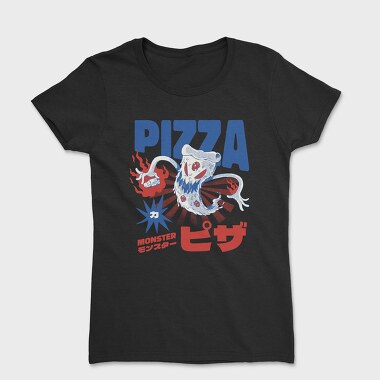 Pizza Monster, Tricou Femei
