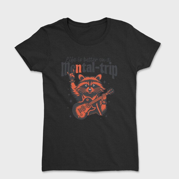 Racoon Mental Trip, Tricou Femei