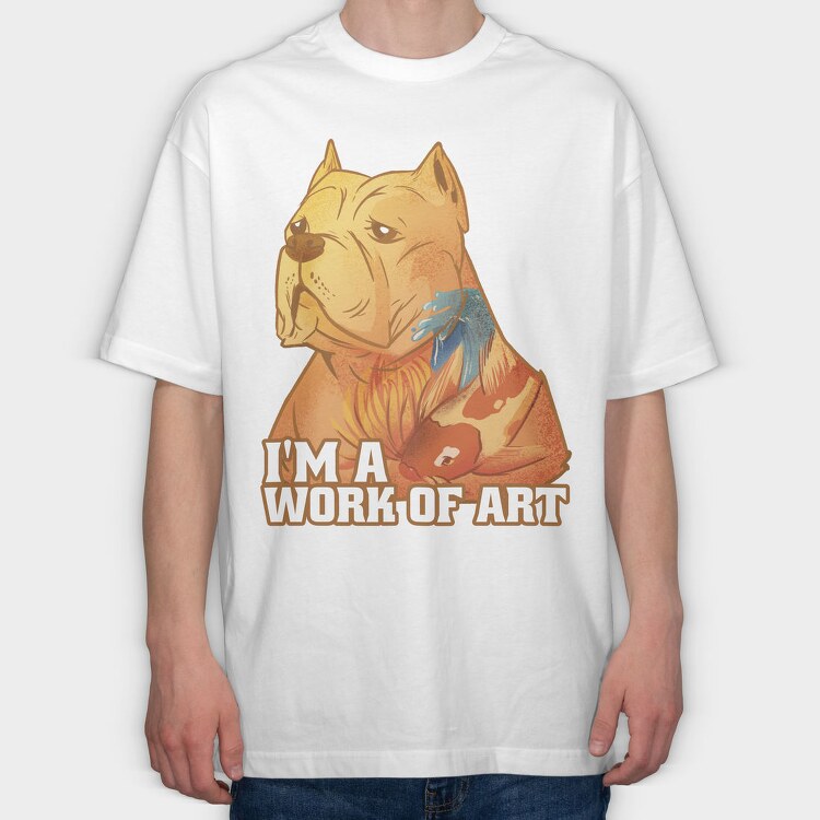i am a work of art pitbull, Tricou Oversize Barbati (Unisex)