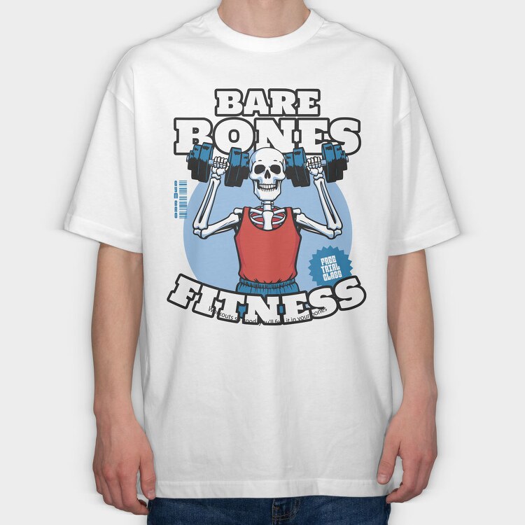 Fitness Bare Bones, Tricou Oversize Barbati (Unisex)