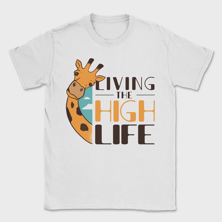 Giraffe High Life, Tricou Barbati (Unisex)