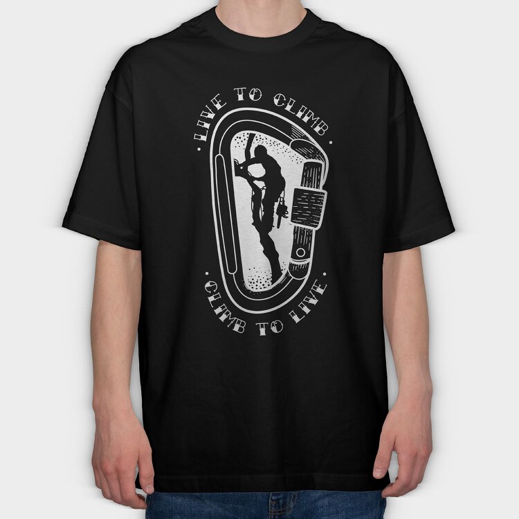 Climb to Live, Tricou Oversize Barbati (Unisex)