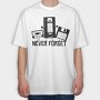 Never Forget, Tricou Oversize Barbati (Unisex)