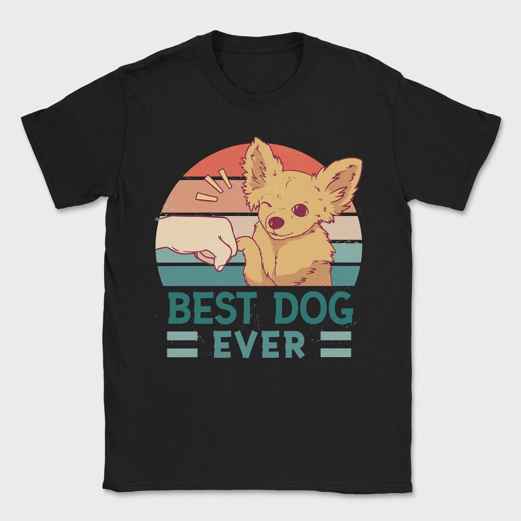 Best Dog Ever, Tricou Barbati (Unisex)