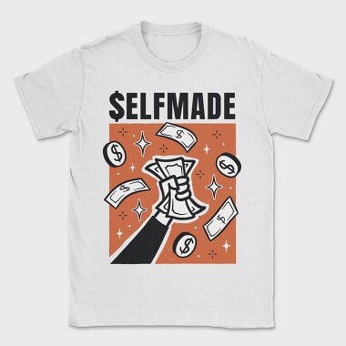 Selfmade, Tricou Barbati (Unisex)