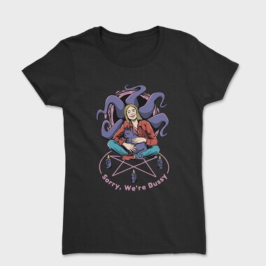 Satanic Woman And Cat In Ritual Sorry We Are Bussy, Tricou Femei
