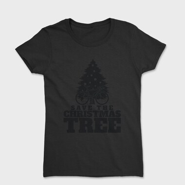 Save the Christmas Tree, Tricou Femei