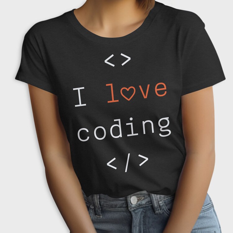 I Love Coding, Tricou Femei