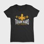 Train Hard Get Strong Crossfit Quote, Tricou Femei