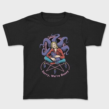 Satanic Woman And Cat In Ritual Sorry We Are Bussy, Tricou Copii
