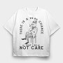 Sarcastic Fox I Don T Care, Tricou Oversize Barbati (Unisex)