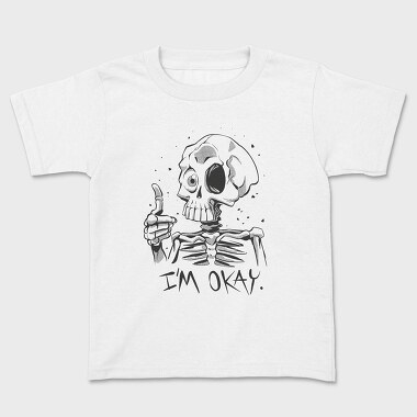 Skeleton Okay, Tricou Copii