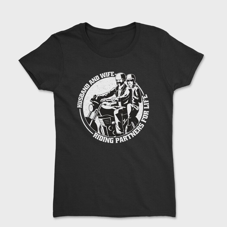 Riders Couple Love Quote, Tricou Femei