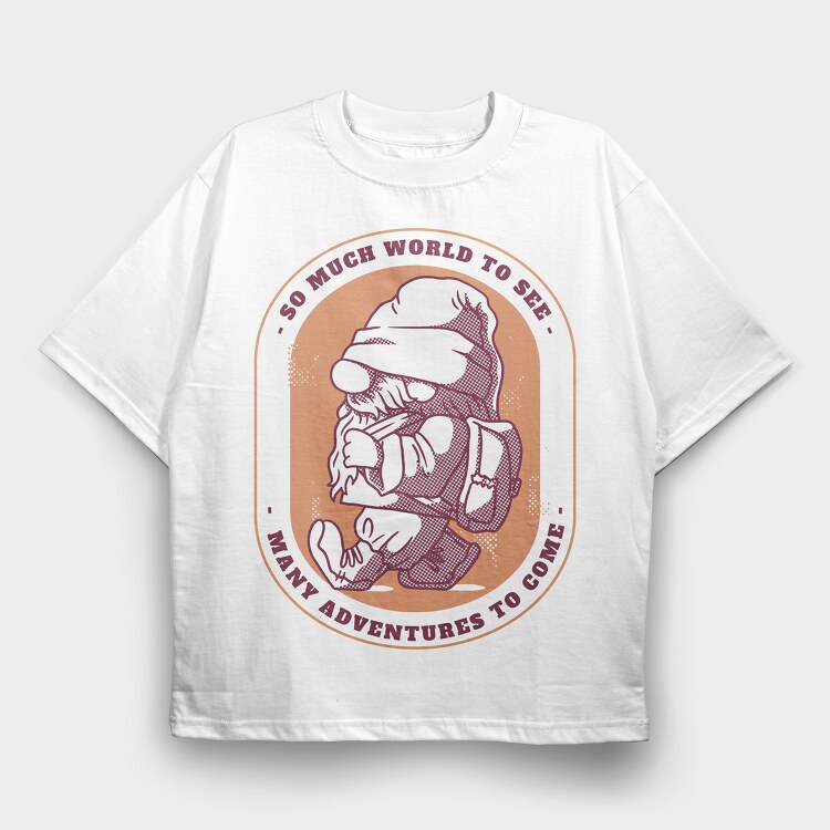 So Much World to See, Tricou Oversize Barbati (Unisex)