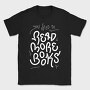 Read More Books, Tricou Barbati (Unisex)