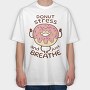 Yoga Donut Stress Relief, Tricou Oversize Barbati (Unisex)