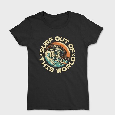 Surf Out of This World, Tricou Femei