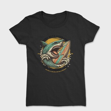 Surf With Courage, Tricou Femei