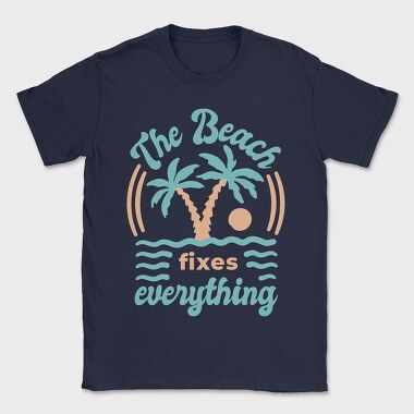The Beach Fixes Everything, Tricou Barbati (Unisex)
