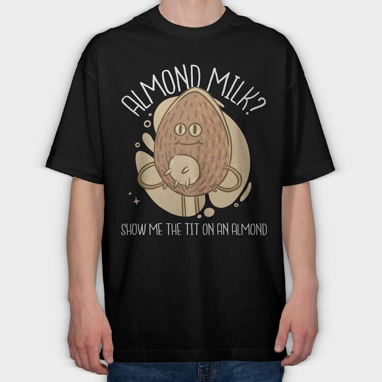 Almond Milk, Tricou Oversize Barbati (Unisex)