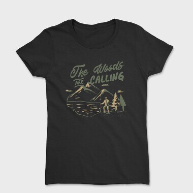 The Woods Are Calling, Tricou Femei