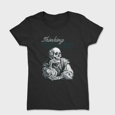 Thinking Deeply From the Beyond, Tricou Femei