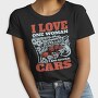 I Love One Woman and Several Cars, Tricou Femei