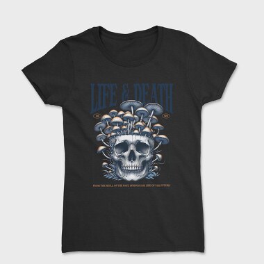 Trend Life Death, Tricou Femei