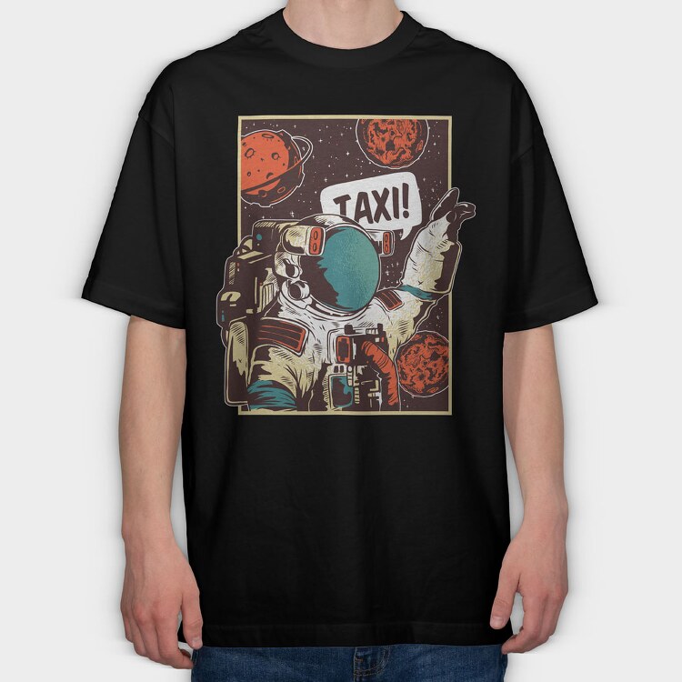 Astronaut Taxi, Tricou Oversize Barbati (Unisex)