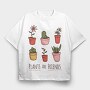 Plants Are Friends, Tricou Oversize Barbati (Unisex)