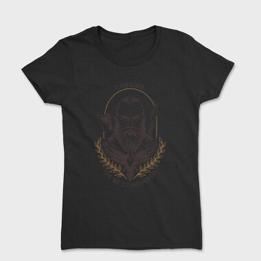 Viking Conquer or Be Conquered, Tricou Femei