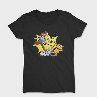 Wait Up Guy Walking Dog, Tricou Femei
