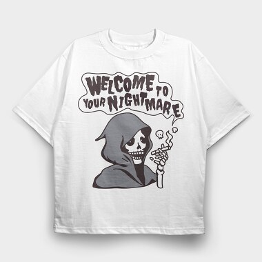 Welcome to Your Nightmare, Tricou Oversize Barbati (Unisex)