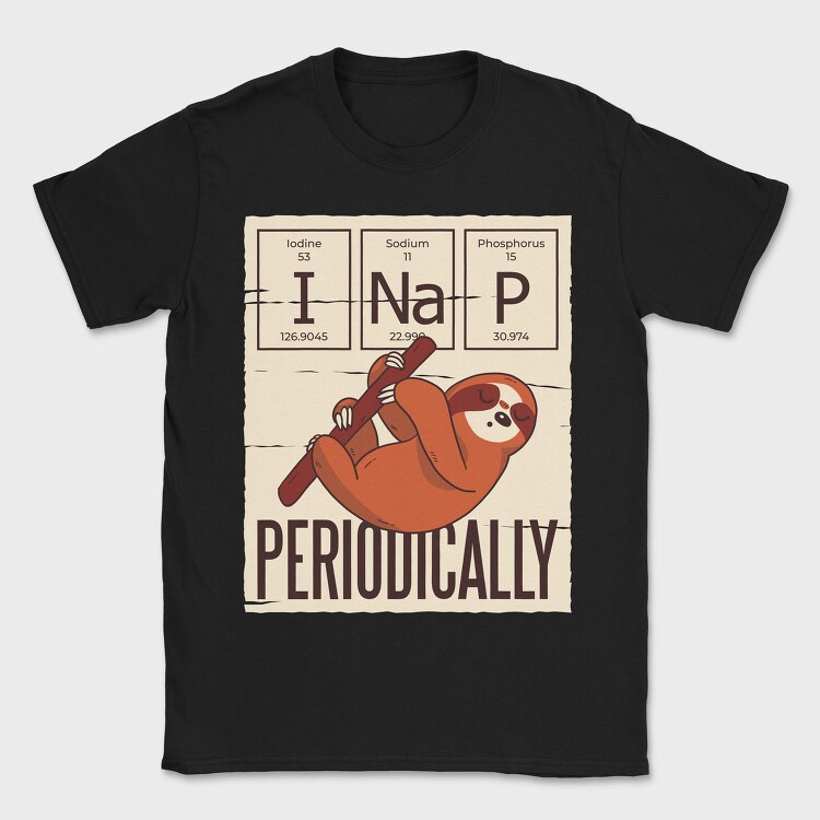 Nap Periodically Sloth, Tricou Barbati (Unisex)