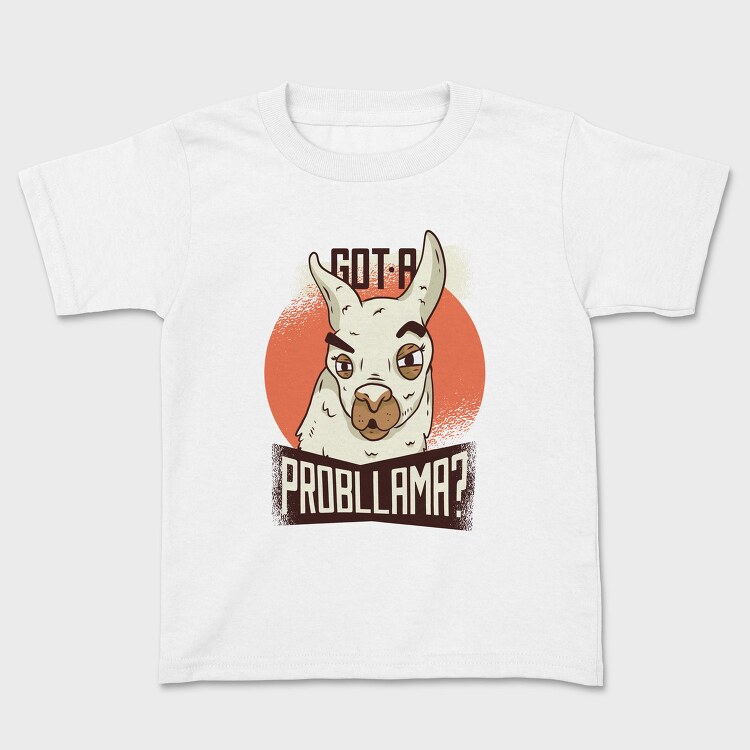 Got A Probllama, Tricou Copii