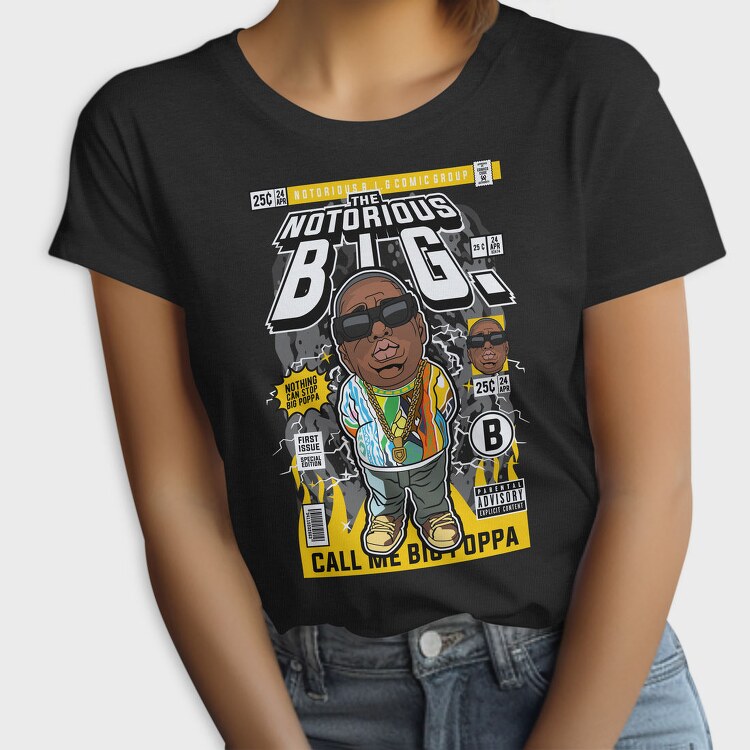 Notorious Big Poppa, Tricou Femei