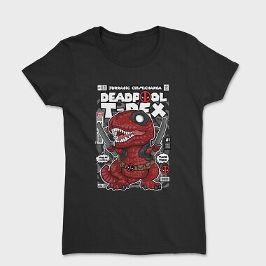 Deadpool T Rex, Tricou Femei