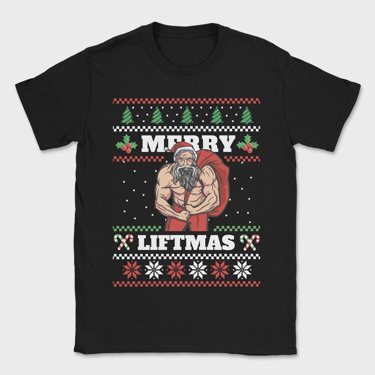 Muscular Santa Claus Ugly Sweater Liftmas, Tricou Barbati (Unisex)