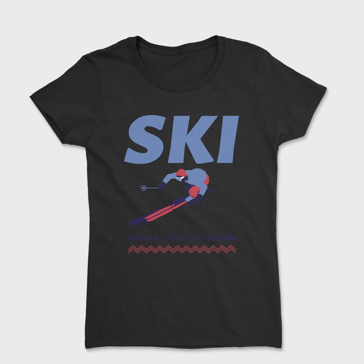 Ski Snow Style Winter, Tricou Femei