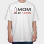 Mom Of Three Boys Quote, Tricou Oversize Barbati (Unisex)