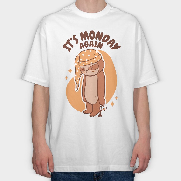 Monday Sloth Cartoon Monday Again, Tricou Oversize Barbati (Unisex)