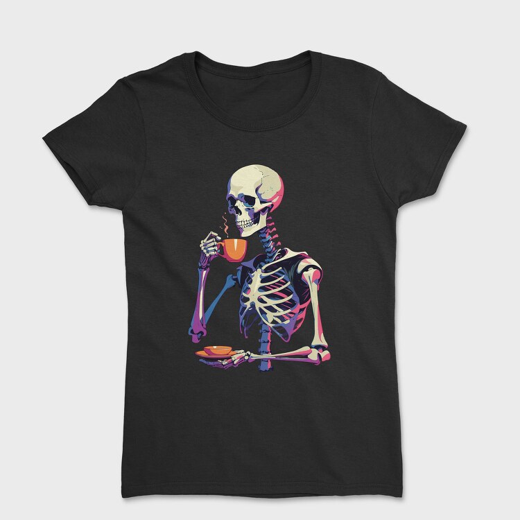 Skeleton Tea Coffee, Tricou Femei