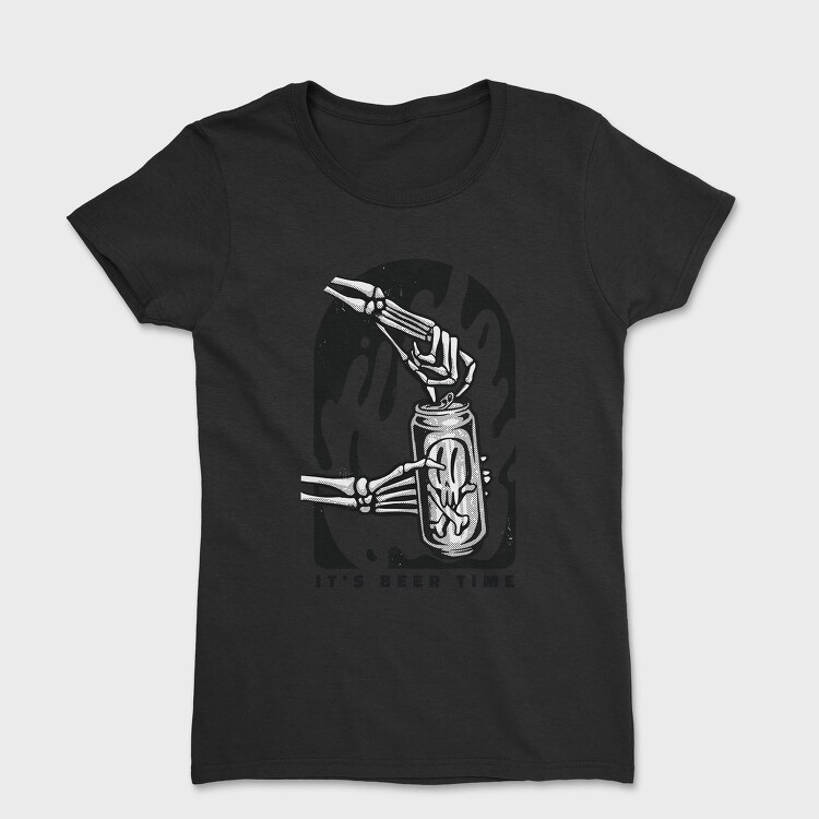 Skeleton Opening Beer Can It S Beer Time, Tricou Femei