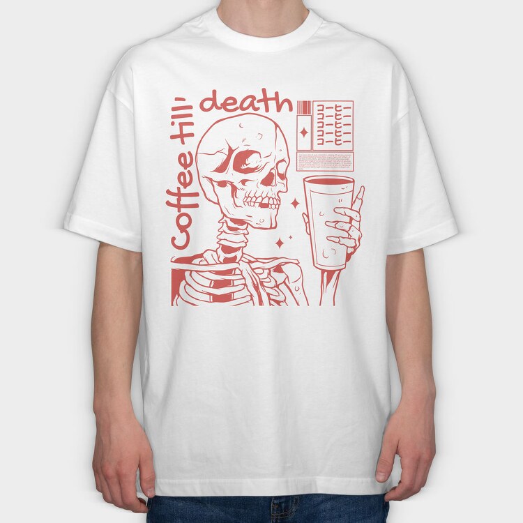 Skeleton And Coffee Drink Till, Tricou Oversize Barbati (Unisex)