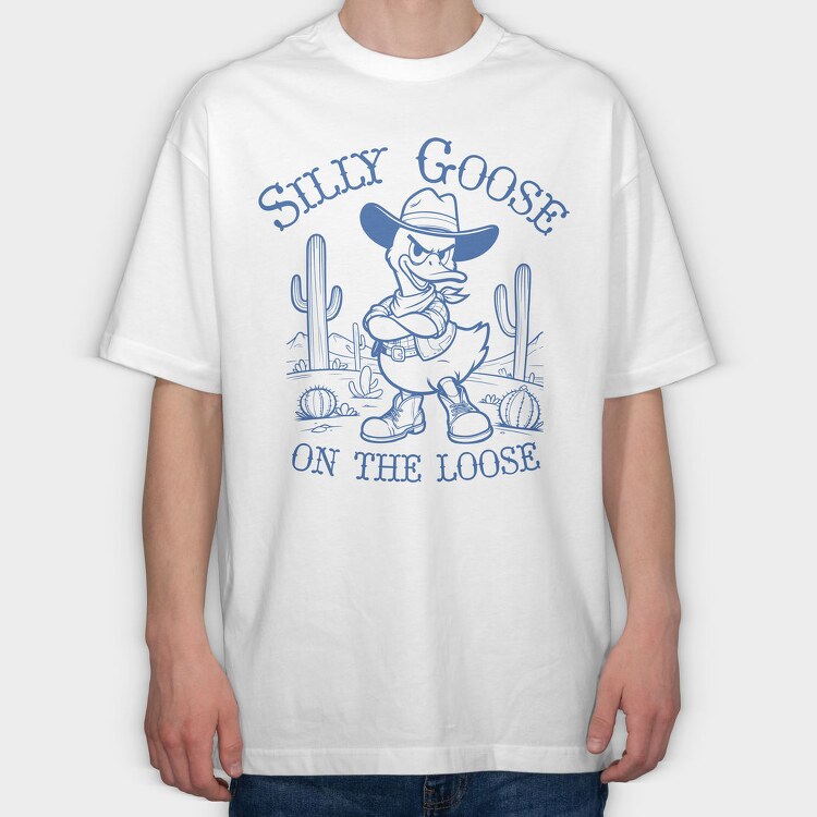Silly Goose Cowboy, Tricou Oversize Barbati (Unisex)