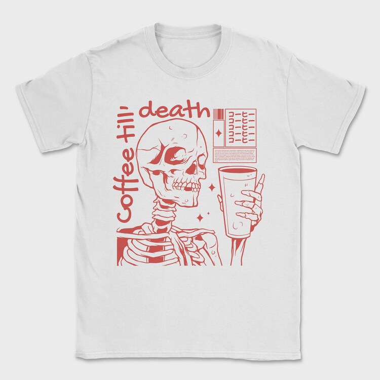Skeleton And Coffee Drink Till, Tricou Barbati (Unisex)