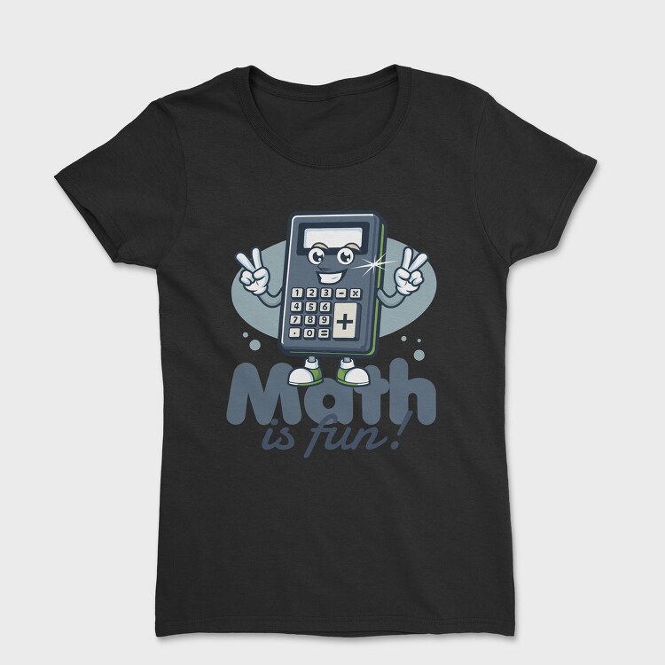 Math Is Fun Calculator Tote, Tricou Femei